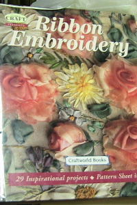 Ribbon Embroidery - 29 Inspirational Projects Pattern Sheets included in book Ribbon Embroidery Patterns